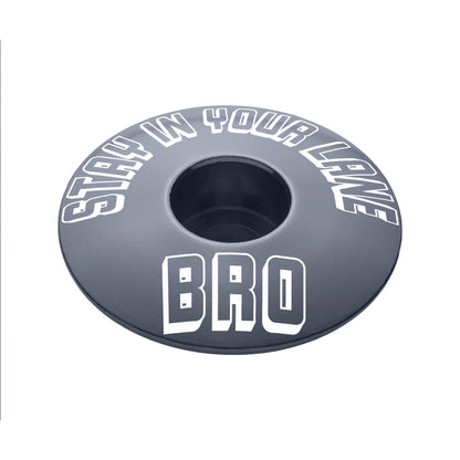 Stay In Your Lane, Bro - Bicycle Headset Cap