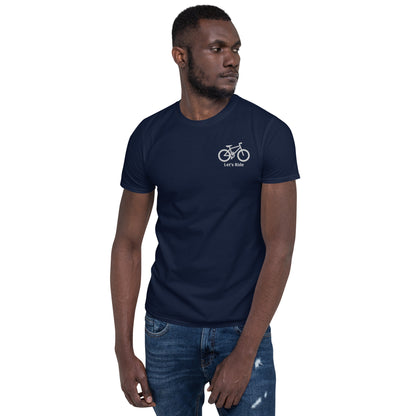 Short-Sleeve Let's Ride Unisex T-Shirt